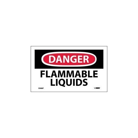 DANGER, FLAMMABLE LIQUIDS, 3X5,